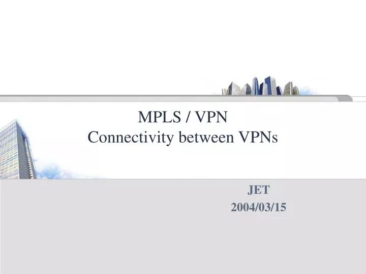mpls vpn connectivity between vpns