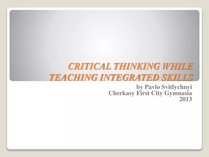 critical thinking while teaching integrated skills