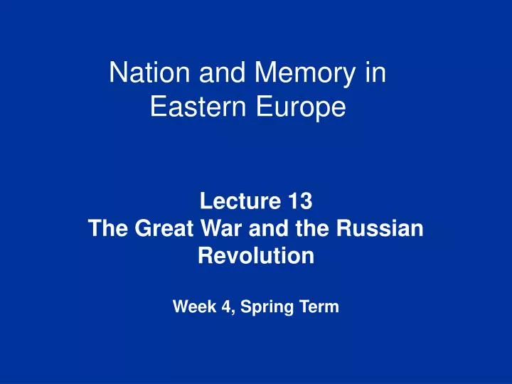 nation and memory in eastern europe
