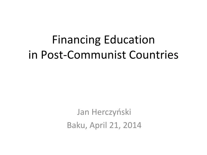 financing education in post communist countries