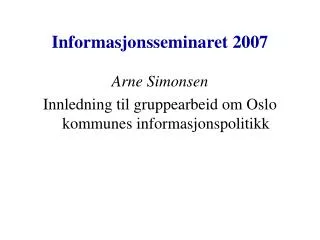 informasjonsseminaret 2007