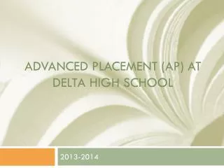 Advanced Placement (AP) at Delta High School