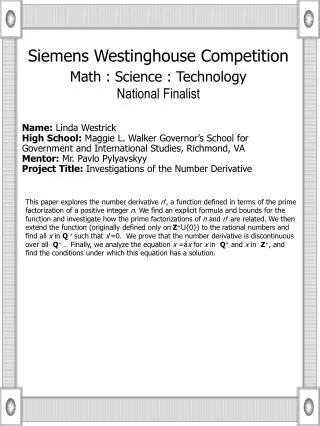 Siemens Westinghouse Competition Math : Science : Technology National Finalist