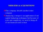 MERGERS &amp; ACQUISITIONS - slide 1