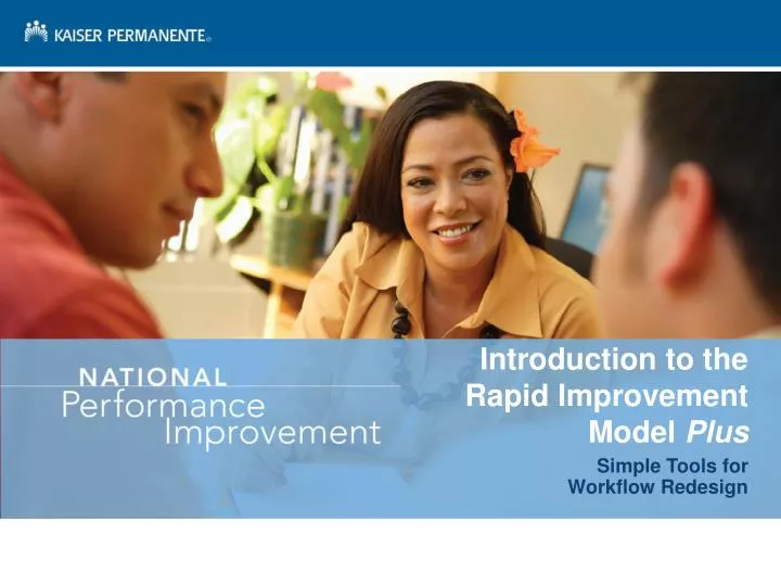 introduction to the rapid improvement model plus