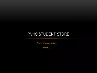 PVHS Student Store