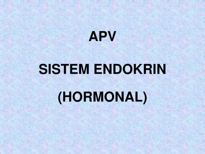 apv sistem endokrin