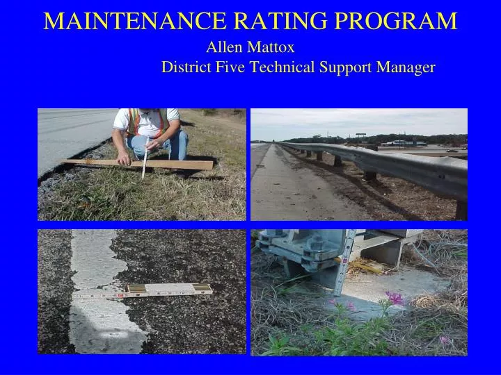 maintenance rating program allen mattox district five technical support manager