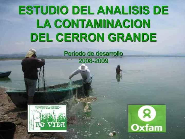 estudio del analisis de la contaminacion del cerron grande per odo de desarrollo 2008 2009