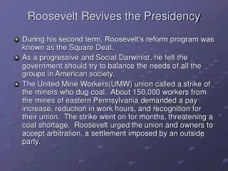 Roosevelt Revives the Presidency