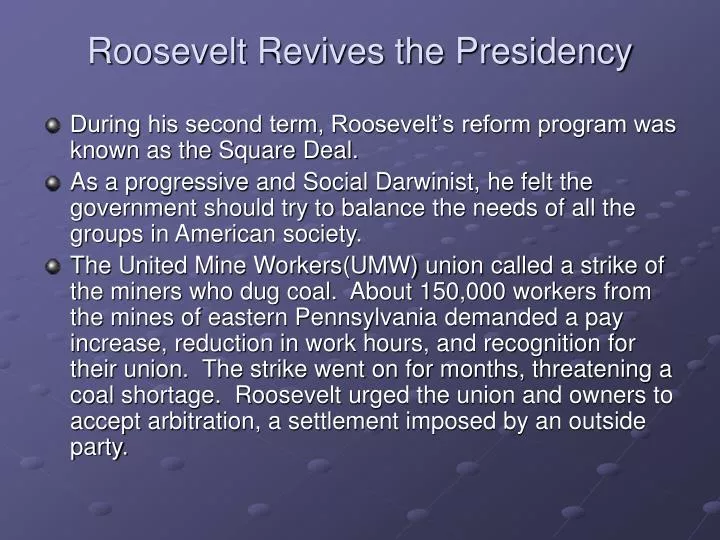roosevelt revives the presidency
