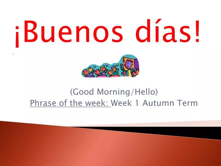 good morning hello phrase of the week week 1 autumn term