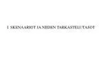 I. SKENAARIOT JA NIIDEN TARKASTELUTASOT - slide 1
