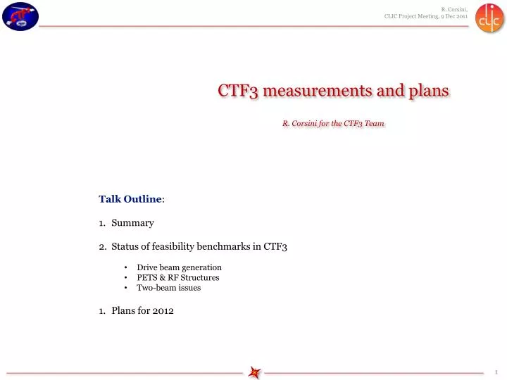 ctf3 measurements and plans r corsini for the ctf3 team