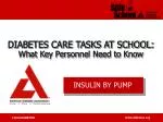 INSULIN BY PUMP - slide 1