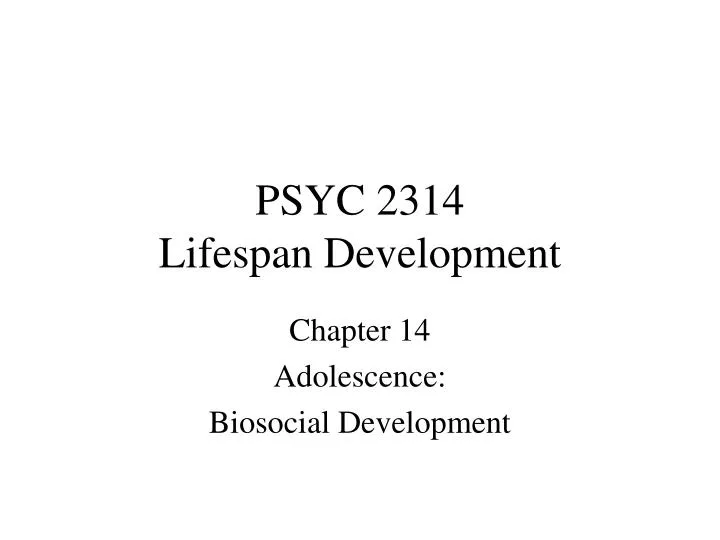 psyc 2314 lifespan development