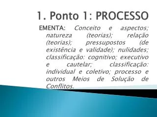 1 ponto 1 processo