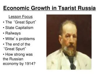 Economic Growth in Tsarist Russia