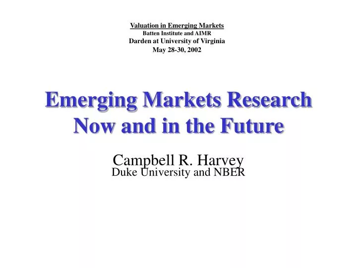 emerging markets research now and in the future