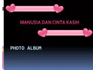 manusia dan cinta kasih