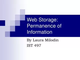 Web Storage: Permanence of Information
