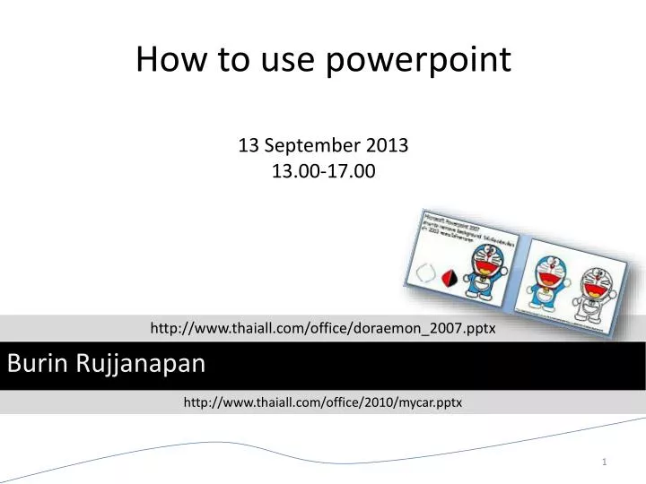 how to use powerpoint 13 september 2013 13 00 17 00