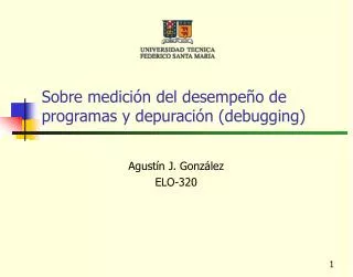 sobre medici n del desempe o de programas y depuraci n debugging