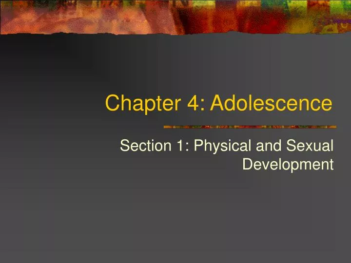 chapter 4 adolescence