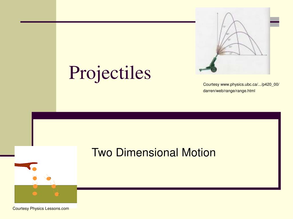PPT - Projectiles PowerPoint Presentation, free download - ID:5415966