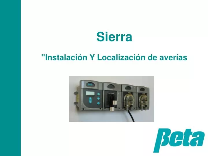 sierra instalaci n y localizaci n de aver as