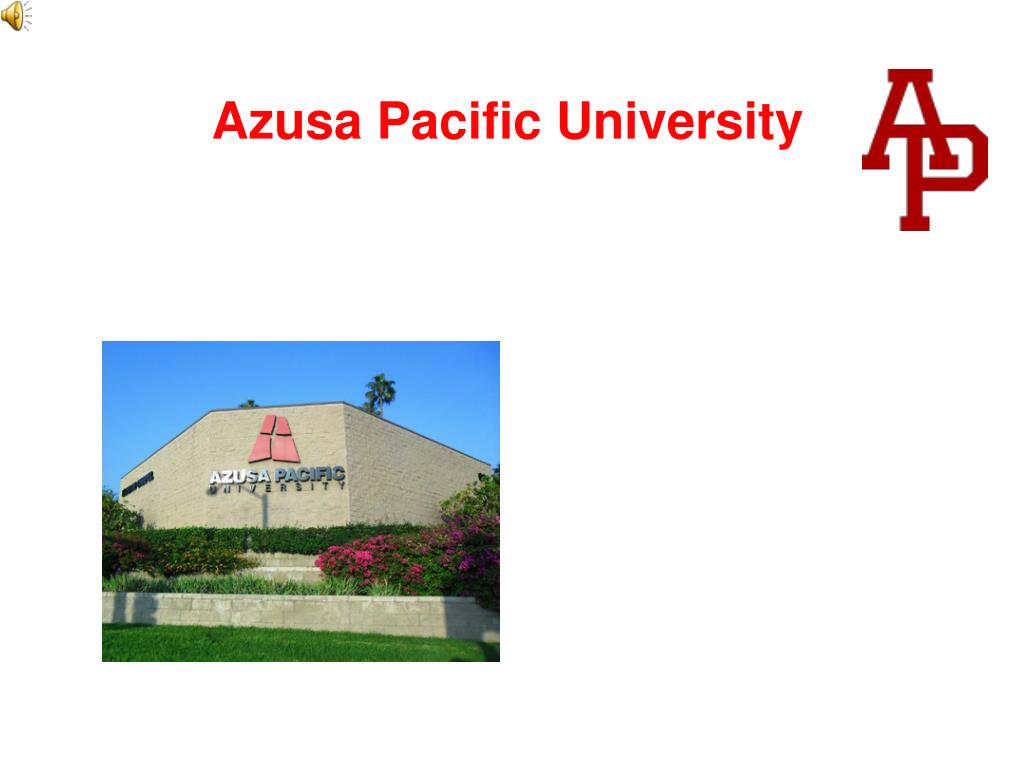 PPT Azusa Pacific University PowerPoint Presentation, free download