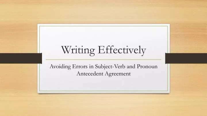 writing effectively