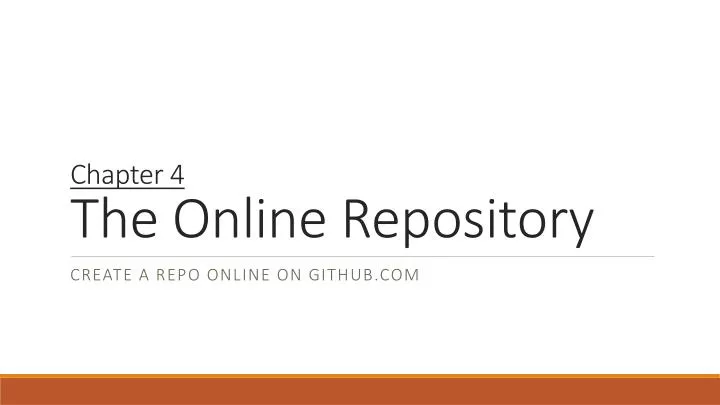 chapter 4 the online repository