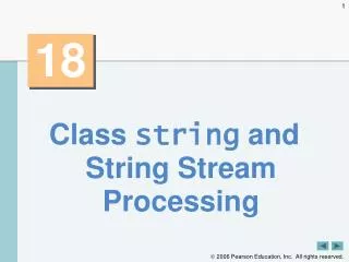 Class string and String Stream Processing
