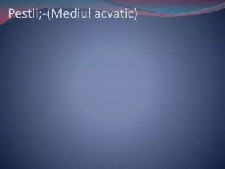 pestii mediul acvatic