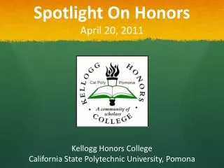 Spotlight On Honors April 20, 2011