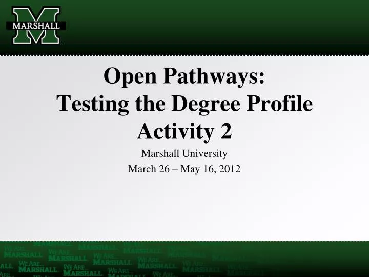 open pathways testing the degree profile activity 2
