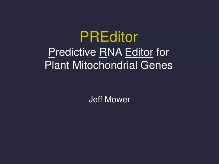 preditor p redictive r na editor for plant mitochondrial genes