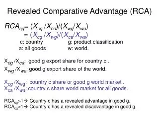 Revealed Comparative Advantage (RCA)