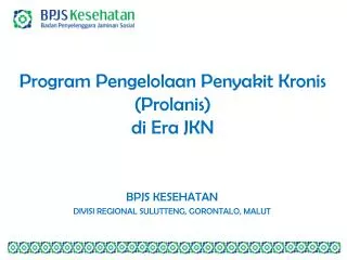 program pengelolaan penyakit kronis prolanis di era jkn
