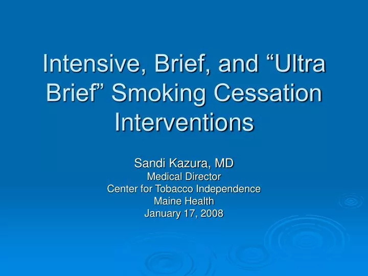 intensive brief and ultra brief smoking cessation interventions