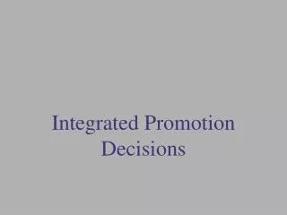 Integrated Promotion Decisions