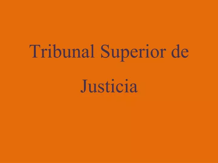 tribunal superior de justicia
