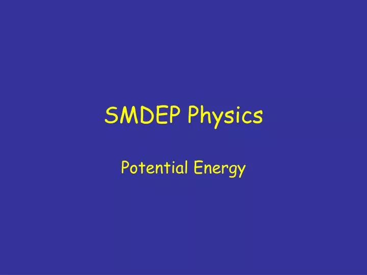 smdep physics