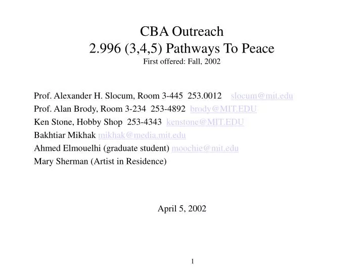 cba outreach 2 996 3 4 5 pathways to peace first offered fall 2002