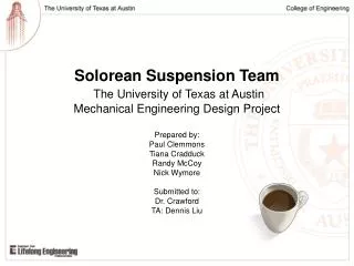 Solorean Suspension Team The University of Texas at Austin Mechanical Engineering Design Project
