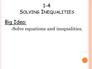 1-4 Solving Inequalities