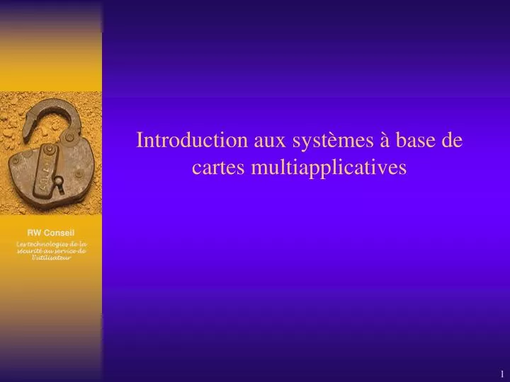 introduction aux syst mes base de cartes multiapplicatives