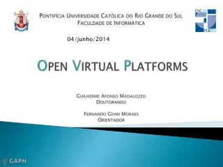 o pen v irtual p latforms