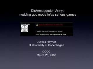 DisArmaggedon Army: modding god mode in/as serious games